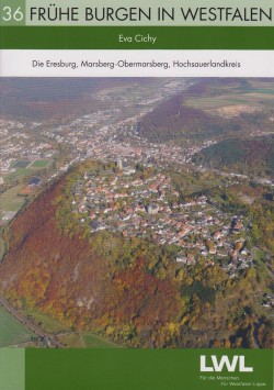 Das neue Heft aus der Reihe „Frühe Burgen in Westfalen“ der LWL-Altertumskommission betrachtet die Eresburg aus historischer und archäologischer Sicht (Foto: LWL).